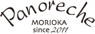 Panoreche MORIOKA since 2011